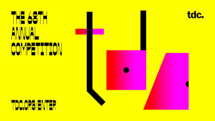 TDC68 Communication Design and expanded 25TDC Typeface Design competitions.